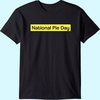 T-shirt National Pie Day pour hommes en noir — T-shirts pour hommes