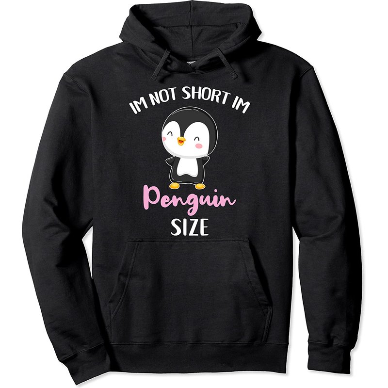 Im Not Short Im Penguin Size Pullover Hoodie — Mens Hoodies