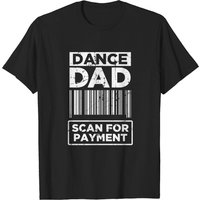 T-shirt Distressed Scan For Payment Dance Dad pour hommes — T-shirts pour hommes
