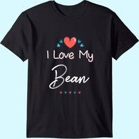 T-shirt pour hommes I Love My Bean - Cadeau pour la fête des mères