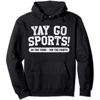 Yay Go Sports! Hoodie Pullover Sportif Humoristique Unisexe — Sweats à capuche pour hommes
