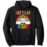 Not Today Jesus Unicorn Goat Rainbow Pullover Hoodie — Mens Hoodies