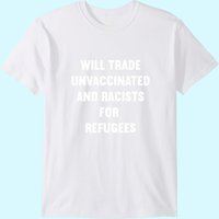 T-shirt Unvacciné : Échange Racistes Contre Réfugiés pour Hommes — T-shirts pour hommes