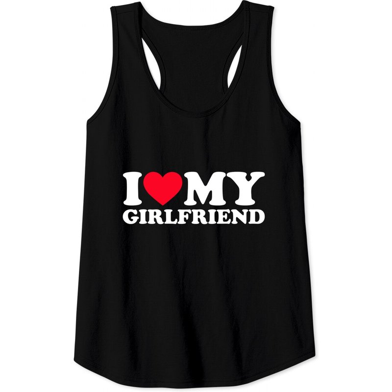 Débardeur I Love My Girlfriend pour hommes — T-shirts pour hommes
