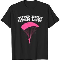 T-shirt Jump High Open Low Parachute Skydiving Lover pour hommes — T-shirts pour hommes