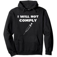 Hoodie à Capuche I Will Not Comply — Sweats à capuche pour hommes