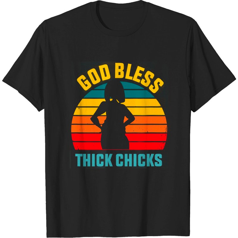 T-shirt God Bless Thick Chicks pour hommes — T-shirts pour hommes