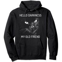 Cat Hello Darkness My Old Friend Pullover Hoodie — Mens Hoodies
