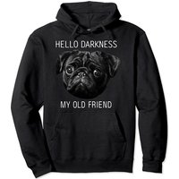 Hoodie Funny Pug Hello Darkness My Old Friend pour Unisexe — Sweats à capuche pour hommes