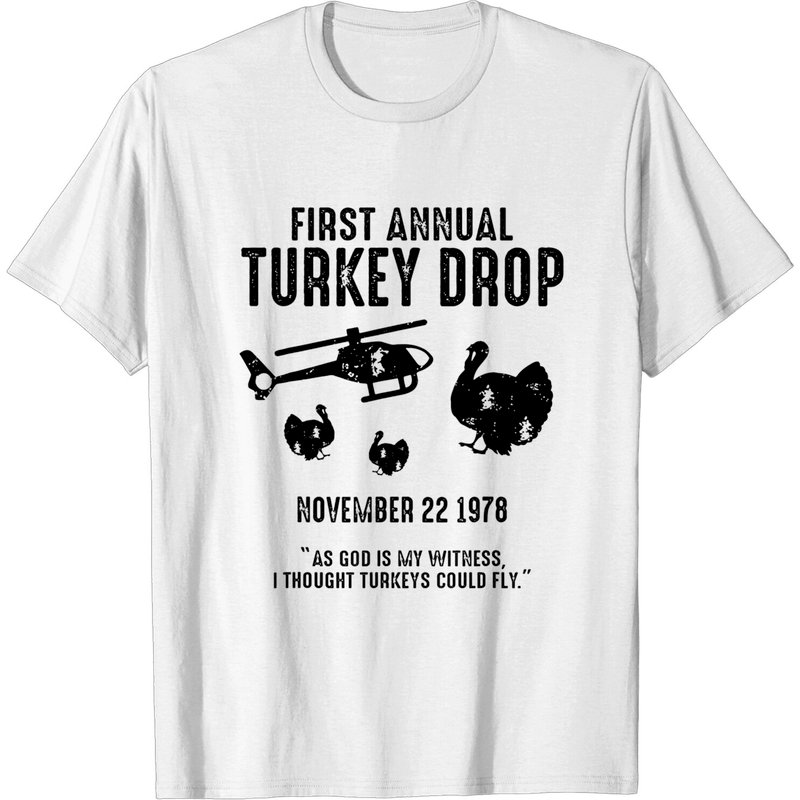 As God Is My Witness I Thought Turkeys Could Fly T-Shirt for Men — Mens T Shirts