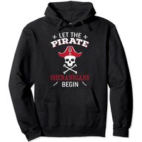 Let The Pirate Shenanigans Begin Pullover Hoodie — Mens Hoodies