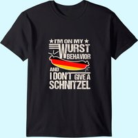 I'm On My Wurst Behavior Oktoberfest T-Shirt for Men — Mens T Shirts