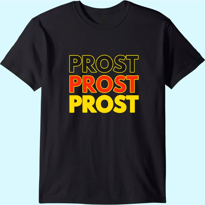 Prost Oktoberfest German Flag T-Shirt for Men — Mens T Shirts