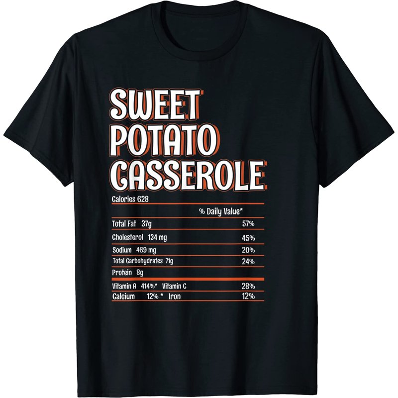 T-shirt Nutrition Fact de Casserole de Patates Douces pour Thanksgiving et Noël