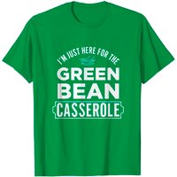 T-shirt Thanksgiving Je Suis Juste Ici Pour La Casserole De Haricots Verts — T-shirts pour hommes