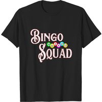 T-Shirt Bingo Squad pour les amateurs de bingo en noir
