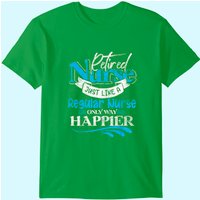 T-Shirt Infirmier Retraité pour Hommes - Plus Heureux Que l'Infirmier Ordinaire — T-shirts pour hommes