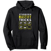 Hoodie à Capuche Stubborn Mastiff Tricks pour Entraînement Canin