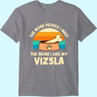 T-shirt pour hommes The More People I Meet Vizsla Dog — T-shirts pour hommes