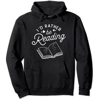 Hoodie Pullover Je Préférerais Lire pour Amateurs de Livres