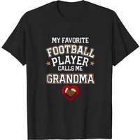My Favorite Football Player Calls Me Grandma T Shirt for Men