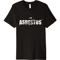 T-shirt Premium I Eat Asbestos pour hommes - Noir
