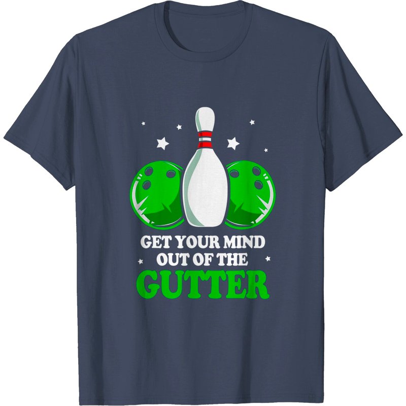 T-shirt drôle de bowling Mind Out Of The Gutter pour hommes — T-shirts pour hommes