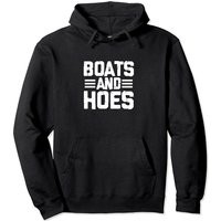 Boats And Hoes Boating Sailing Boat Captain Pullover Hoodie
