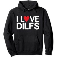 Hoodie Humoristique I Love DILFs avec Cœur Rouge — Sweats à capuche pour hommes