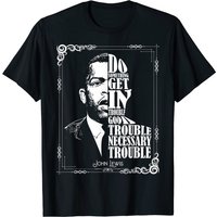 John Lewis Vintage Tee Get In Good Necessary Trouble T-Shirt