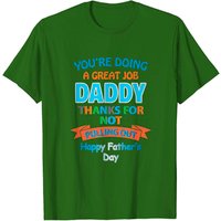 T-shirt You're Doing A Great Job Daddy pour hommes - Noir
