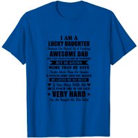 T-Shirt Je Suis Une Fille Chanceuse Élevée Par Un Super Papa — T-shirts pour hommes