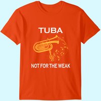 T-shirt Tuba Pas Pour Les Faibles Tubaïstes pour Hommes — T-shirts pour hommes