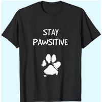 T-shirt Humoristique Chien Reste Positif pour Hommes — T-shirts pour hommes
