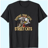 Support Local Street Cats Raccoon Skunk T-Shirt for Men