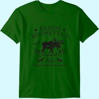 T-shirt politique vintage Bull Moose Party Teddy Roosevelt
