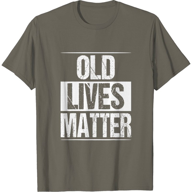 T-shirt Anniversaire Old Lives Matter pour Hommes