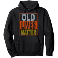 Hoodie Vintage Old Lives Matter pour Unisexe