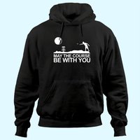 Hoodie Disc Golf Que le Parcours Soit Avec Vous Unisexe