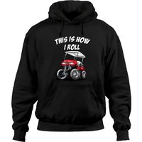 Hoodie de golf « This Is How I Roll »