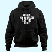 Hoodie « This Is My Bourbon Tasting » - Cadeau pour amateur de bourbon — Sweats à capuche pour hommes