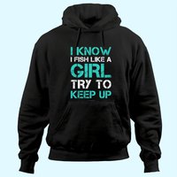 I Fish Like A Girl THoodie - Hoodie de pêche humoristique — Sweats à capuche pour hommes