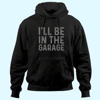 Hoodie Mécanicien avec Blague de Papa - Je serai dans le garage — Sweats à capuche pour hommes