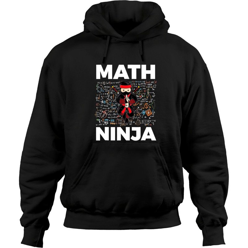 Math Ninja Hoodie for Mathematics Teachers and Students