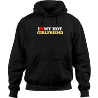 Hoodie I Love My Hot Girlfriend pour Unisexe
