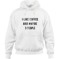 Hoodie I Like Coffee And Maybe 3 People pour unisexe — Sweats à capuche pour hommes