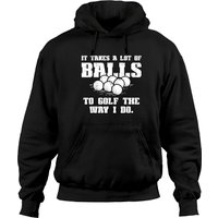Hoodie Humoristique Pour Hommes : Prendre Beaucoup de Boules pour Golfer — Sweats à capuche pour hommes