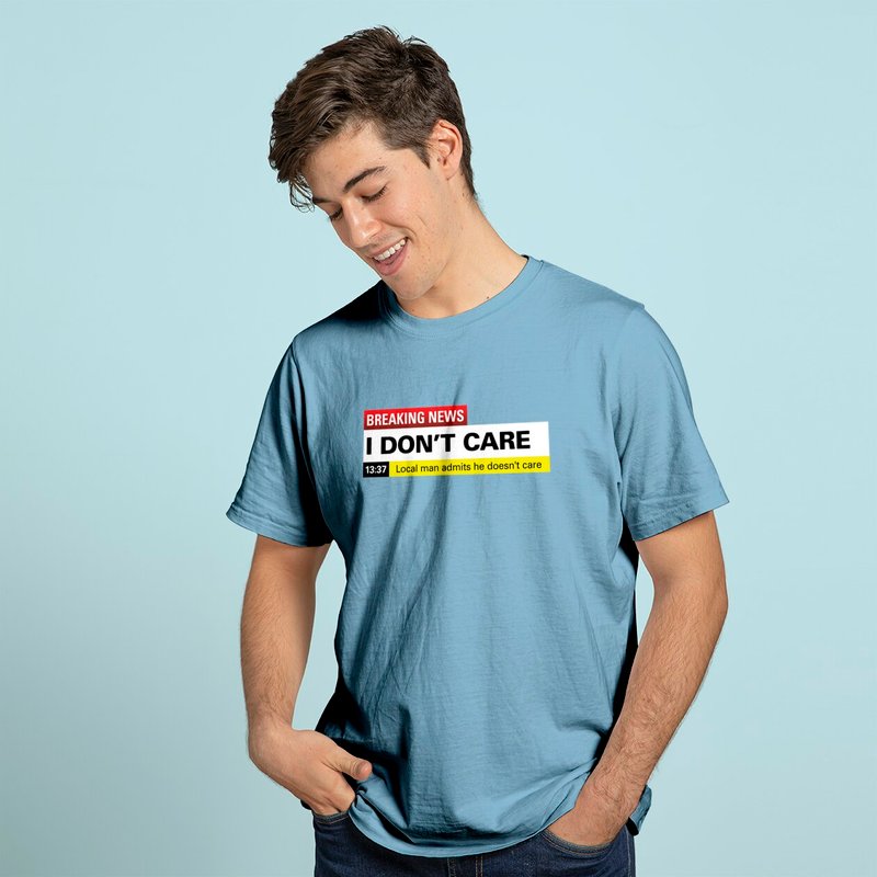Breaking News : T-shirt classique I Don't Care pour hommes