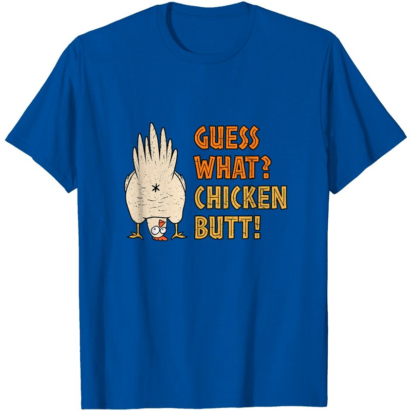 Guess What? Chicken Butt! Men's T-Shirt in Black