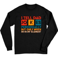 T-shirt à manches longues "I Tell Dad Jokes Periodically — T-shirts pour hommes
